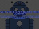 Osse-Bette-Para-Kazanma-Nasil-Mumkun-overlay-1784393855.jpg