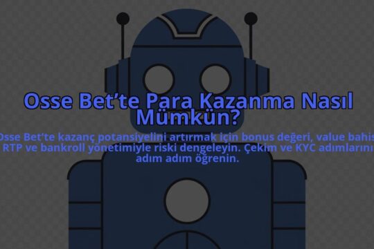 Osse-Bette-Para-Kazanma-Nasil-Mumkun-overlay-1784393855.jpg